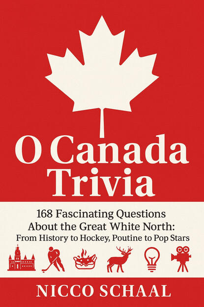 O CANADA TRIVIA